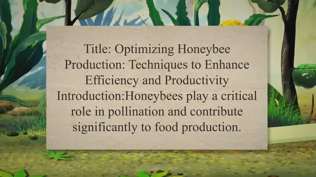 Video thumbnail for Optimizing Honeybee Production