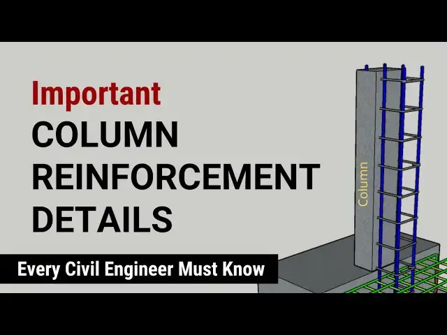 'Video thumbnail for Important Column Reinforcement details | Long Column and Short Column | Nominal Cover | Civil Tutor'