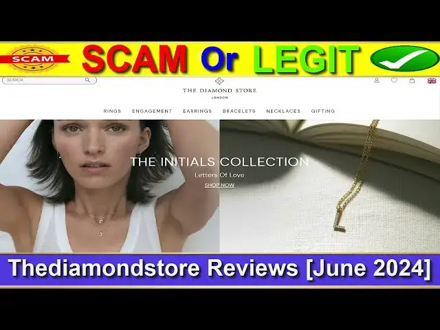 Video thumbnail for The Diamond Store London Reviews (June 2024) - Is Thediamondstore A Legit E-Commerce Site? Find Out!