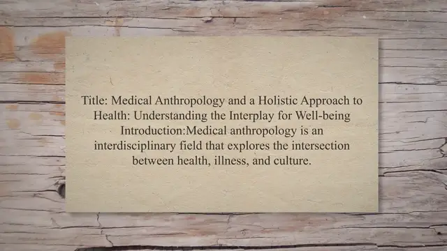Video thumbnail for Medical anthropology and a holistic approach to health