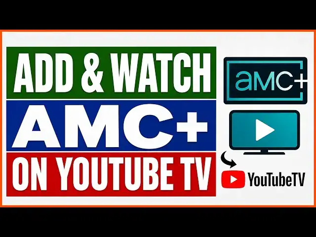 Video thumbnail for How To Add And Watch AMC+ On YouTube TV? [in 2026]