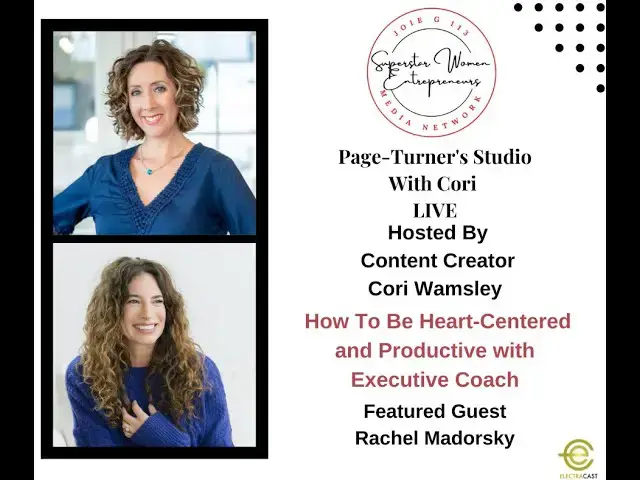 Video thumbnail for 303. How To Be Heart-Centered and Productive with Executive Coach Rachel Madorsky