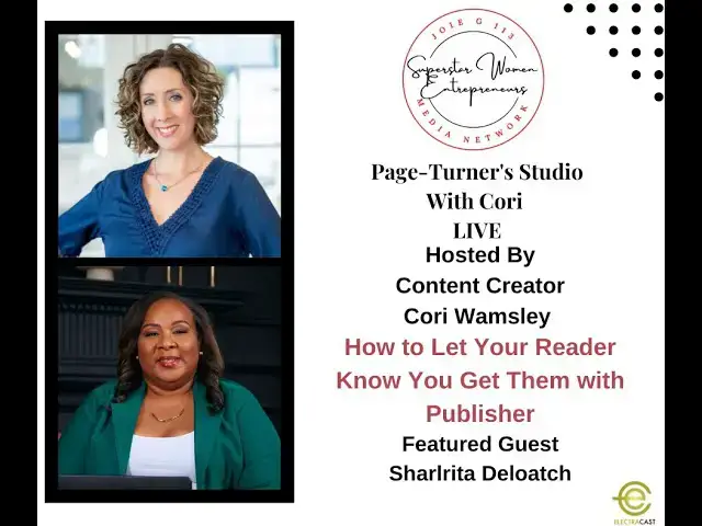 Video thumbnail for 107.  How to Let Your Reader Know You Get Them with Publisher Sharlrita Deloatch