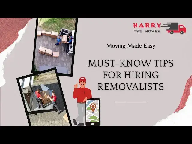 'Video thumbnail for Must-Know Tips for Hiring Melbourne to Sydney Removalists'