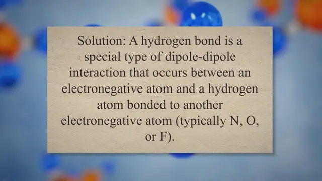 Video thumbnail for Hydrogen bonds problems and solutions