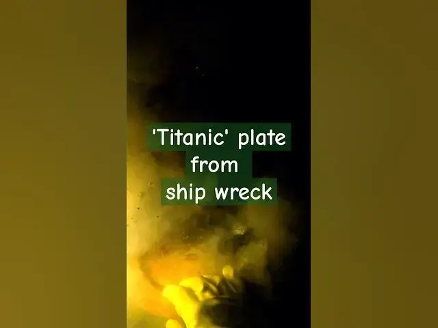'Video thumbnail for I Found "Titanic" Plates on a Deep Shipwreck'