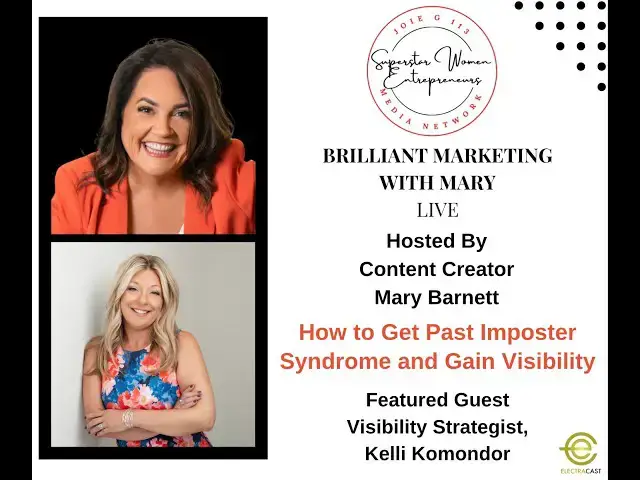 Video thumbnail for 301. How To Get Past Imposter Syndrome And Gain Visibility With Visibility Strategist Kelli Komondor