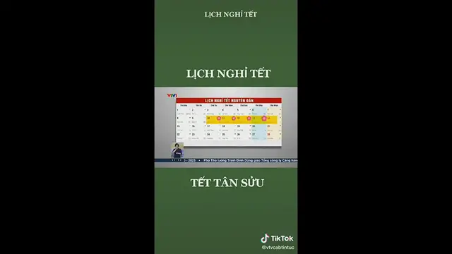 Video thumbnail for Lịch nghỉ tết nguyên đán và nghỉ lể 2/9