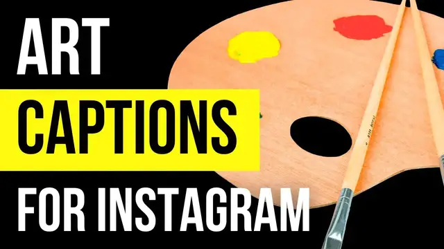 Video thumbnail for Art Captions and Quotes for Instagram