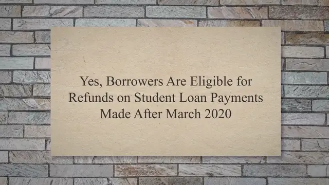 Video thumbnail for Yes, Borrowers Are Eligible for Refunds on Student Loan Payments Made After March 2020