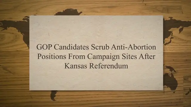Video thumbnail for GOP Candidates Scrub Anti-Abortion Positions From Campaign Sites After Kansas Referendum