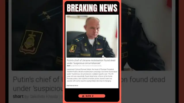 Video thumbnail for Actual Information | The Mysterious Death of Putin's Chief of Ukraine Mobilisation | #shorts #news