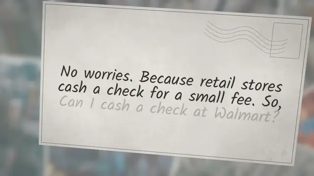 Video thumbnail for Can I Cash a Check at Walmart?- Cost, Time and Everything you Need to Know in 2023