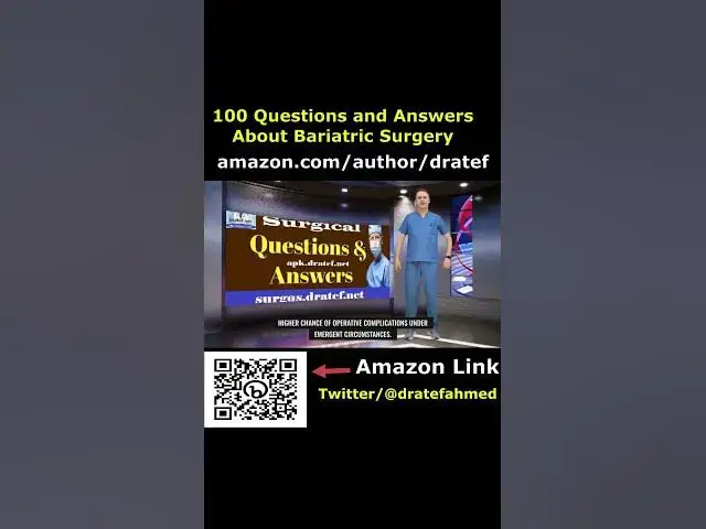 Video thumbnail for 100 questions and answers about bariatric surgery book by dratef ahmed #shorts 6 #surgery #bariatric