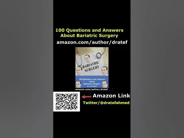 Video thumbnail for 100 questions and answers about bariatric surgery book by dratef ahmed #shorts 2 #surgery #bariatric