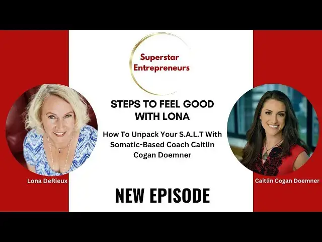 Video thumbnail for 409.  How To Unpack Your S.A.L.T With Somatic-Based Coach Caitlin Cogan Doemner