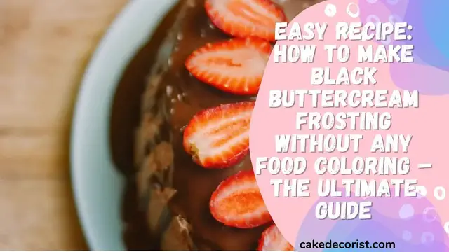 Video thumbnail for Easy Recipe How To Make Black Buttercream Frosting Without Any Food Coloring – The Ultimate Guide 1