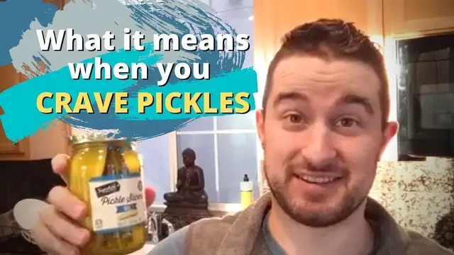 Video thumbnail for What Does It Mean When You Crave Pickles? Hint: Wine and Coffee May Be The Reasons Why
