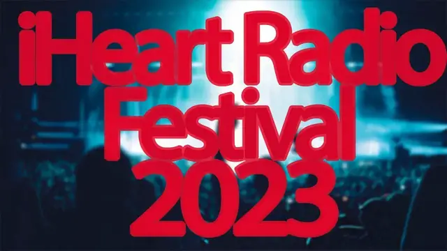 Video thumbnail for iHeartRadio Music Festival 2023 | Live Stream, Lineup, and Tickets Info