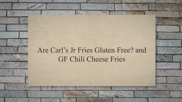 'Video thumbnail for Are Carl’s Jr Fries Gluten Free? & GF Chili Cheese Fries'