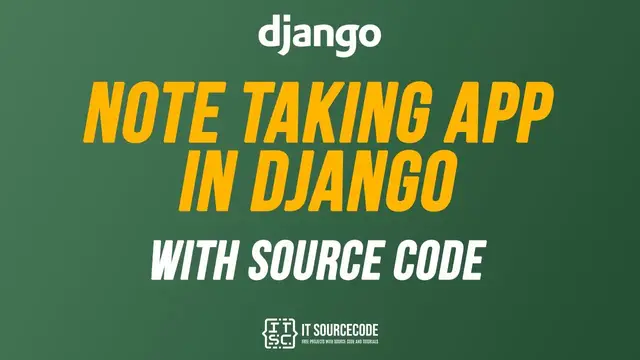 Video thumbnail for Django Note Taking App With Source Code Free Download 2021 | Python Django Projects with Source Code