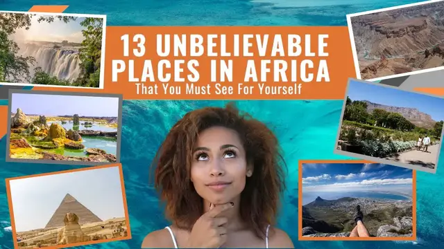 Video thumbnail for 13 Unbelievable Places In Africa That You Must See For Yourself | African Vibes