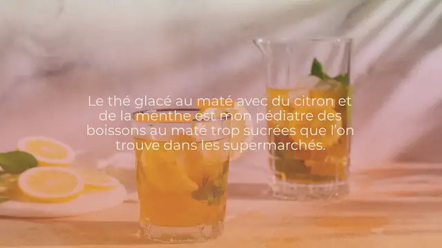 Video thumbnail for Thé glacé au mate