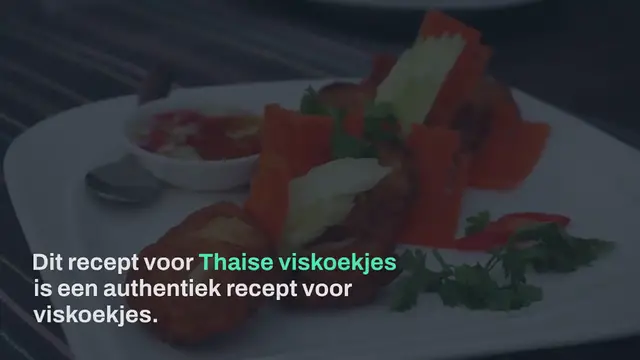 Video thumbnail for Thais recept voor viskoekjes