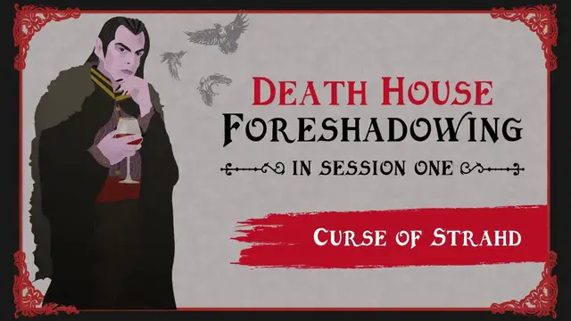 Video thumbnail for Death House's Brilliant Foreshadowing in Curse of Strahd ☠ D&D 5e Storytelling Tips for DMs 📝