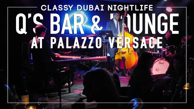 Video thumbnail for Dubai's Most Classy Night Out: Live Music at Quincy Jones Bar! (Palazzo Versace Hotel)