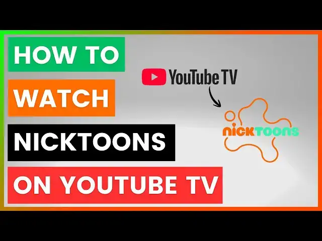 Video thumbnail for How To Watch NickToons On YouTube TV? [in 2026]