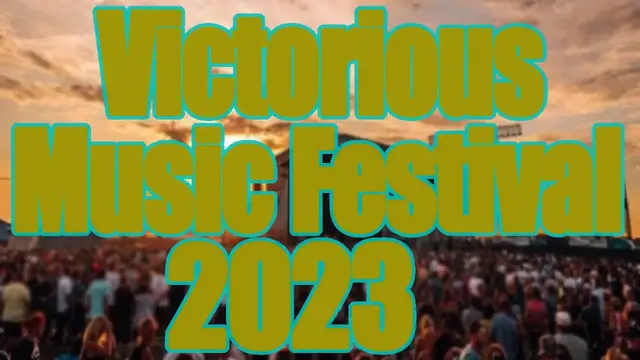 Video thumbnail for Victorious Music Festival 2023 | Live Stream, Lineup, and Tickets Info