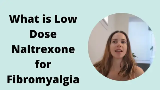 Video thumbnail for What is Low Dose Naltrexone for fibromyalgia | the medicine that changed my life