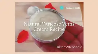 Video thumbnail for Natural Varicose Veins Cream Recipe