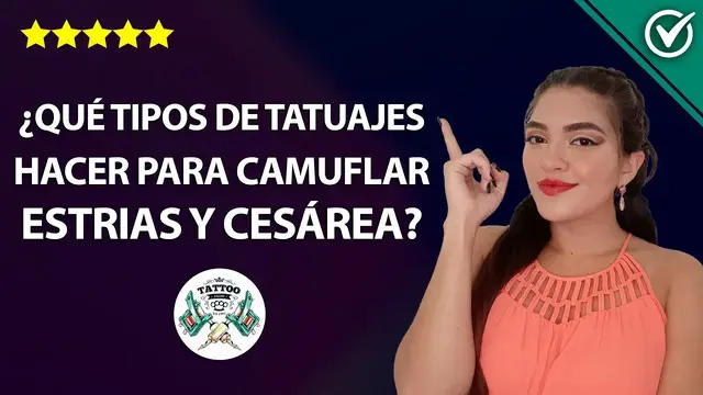 Video thumbnail for ¿Qué Tipos de Tatuajes Hacer para Camuflar Estrías y Cesárea? Tatuajes en Ombligo, Panza y Glúteos