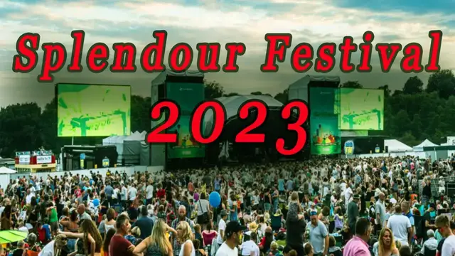 Video thumbnail for Splendour Festival 2023 | Live Stream, Lineup, and Tickets Info