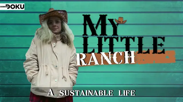 Video thumbnail for A sustainable life | "MY LITTLE RANCH" - St. 1 [Folge 2]