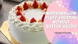 Video thumbnail for Marshmallow Fluff Frosting Without Butter Recipe
