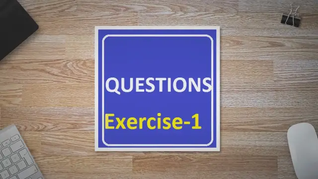 Video thumbnail for Questions Exercise -1