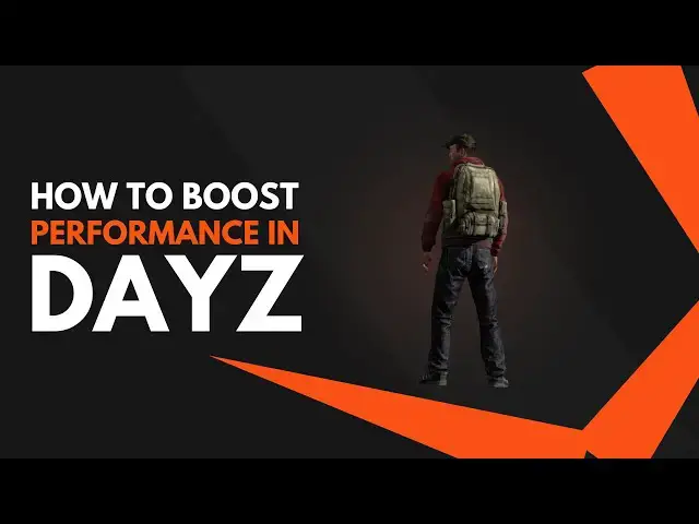 Video thumbnail for How to Boost Performance in DayZ for Casual Gamers