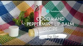 Video thumbnail for Cocoa And Peppermint Lip Balm Recipe