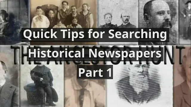 Video thumbnail for Quick Tips for Searching Historical Newspapers - Part 1
