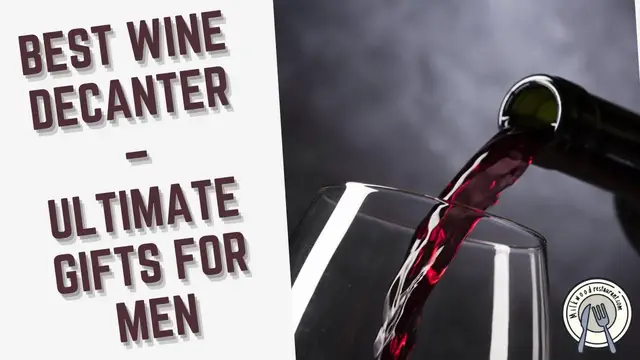 Video thumbnail for Best Wine Decanter – Ultimate Gifts For Men