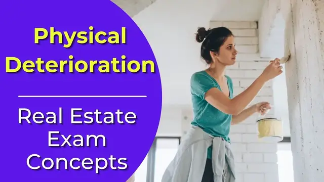 Video thumbnail for Physical Deterioration: What is it? Real estate license exam questions.