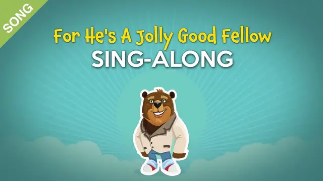 Video thumbnail for For He's A Jolly Good Fellow [SONG] | Sing-Along