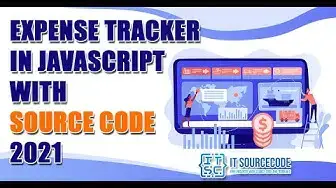 Video thumbnail for Expense Tracker in JavaScript with Source Code 2021 | JavaScript Projects Free Download