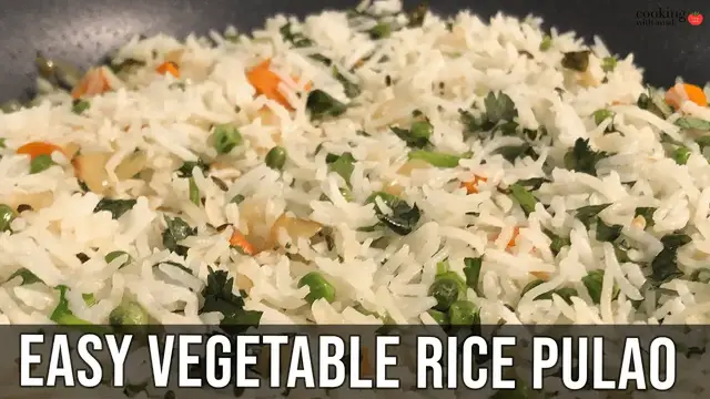 Video thumbnail for Healthy Vegetable Rice Pulao | Easy Indian Rice Pulao w/ Peas & Carrots | Two Ways to Make Veg Pulao