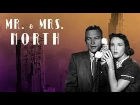 Video thumbnail for Mr. and Mrs. North 1952 TV Crime/Thriller  SEASON 01  EPISODE 01- WEEKEND MURDER
