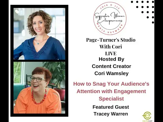 Video thumbnail for 401.  How To Snag Your Audience's Attention With Engagement Specialist Tracey Warren