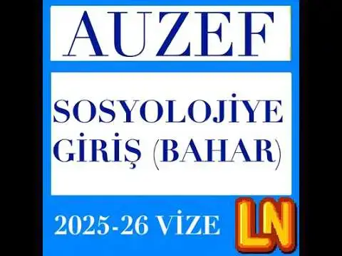 Video thumbnail for Sosyolojiye Giriş 2025-2026 Vize Soruları (Bahar)
